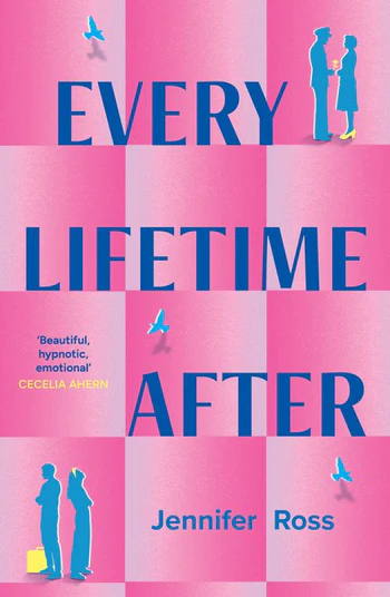 „Every Lifetime After“ von Jennifer Ross